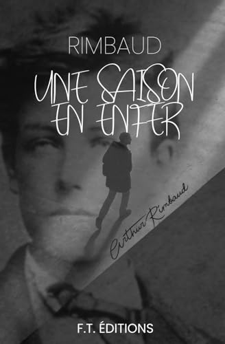 Une saison en enfer Une saison en enfer von Independently published