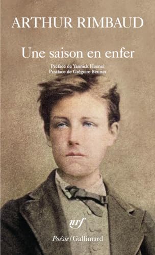 Une saison en enfer: Édition anniversaire Une saison en enfer: Édition anniversaire von GALLIMARD