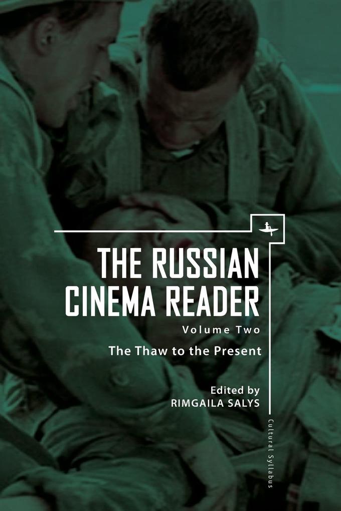 The Russian Cinema Reader Volume 2 von Academic Studies Press