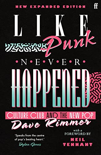 Like Punk Never Happened: New expanded edition von Faber & Faber
