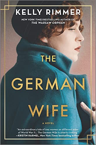 The German Wife: A Novel The German Wife: A Novel von Graydon House