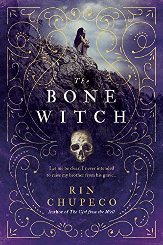 The Bone Witch: Bone Witch 1 (The Bone Witch, 1, Band 1)