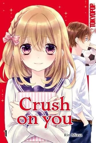 Crush on you 01