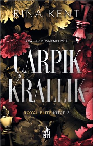 Carpik Krallik: Royal Elite Kitap 3 von Ren Kitap