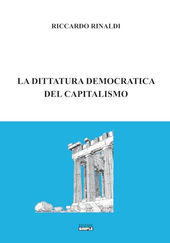 La dittatura democratica del capitalismo