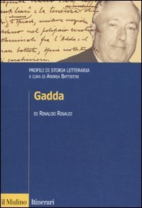 Gadda. Profili di storia letteraria Gadda. Profili di storia letteraria von Il Mulino