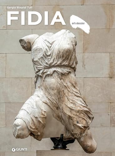 Fidia (Dossier d'art) von Giunti Editore