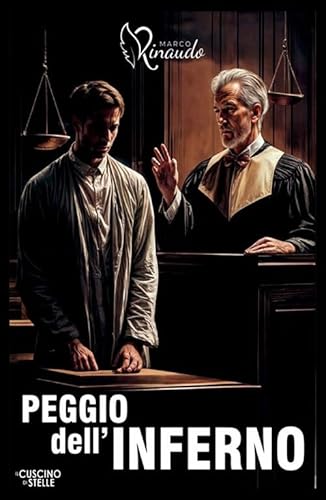 Peggio dell'inferno von Il Cuscino di Stelle