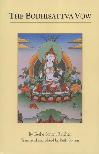 The Bodhisattva Vow von Snow Lion