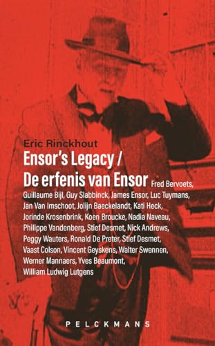 Ensor's Legacy / De erfenis van Ensor von Pelckmans