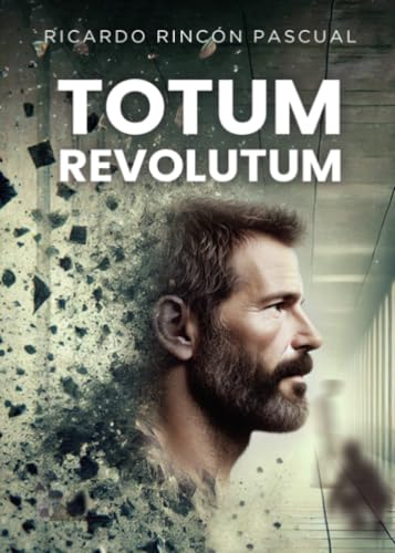 Totum Revolutum Totum Revolutum von Punto Rojo Libros S.L.