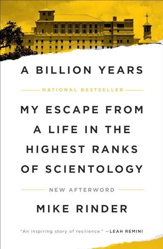 A Billion Years: My Escape From a Life in the Highest Ranks of Scientology von Gallery Books