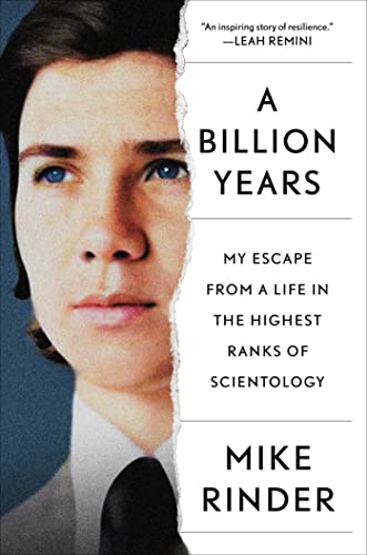 A Billion Years: My Escape From a Life in the Highest Ranks of Scientology von Gallery Books