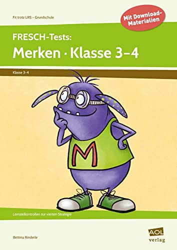 FRESCH-Tests: Merken - Klasse 3-4: Lernzielkontrollen zur vierten Strategie von scolix