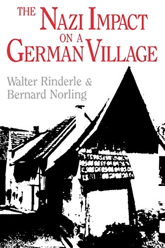 The Nazi Impact on a German Village The Nazi Impact on a German Village
