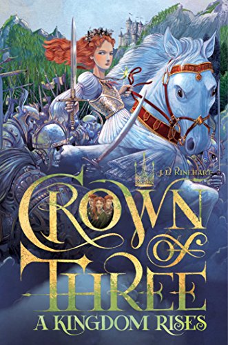 A Kingdom Rises (Volume 3) (Crown of Three, Band 3)
