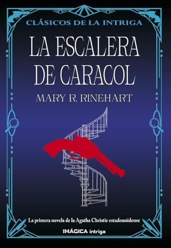 La escalera de caracol (Imágica Intriga) von Imágica Ediciones