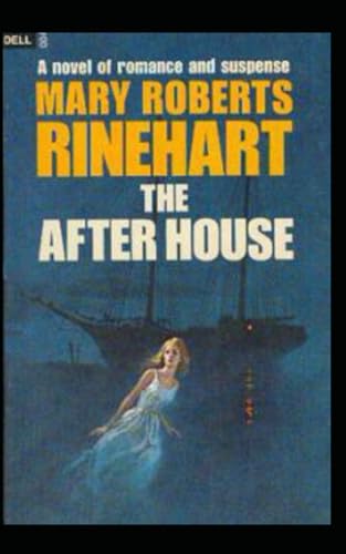 The After House: A Story of Love, Mystery and a Private Yacht von Independently published