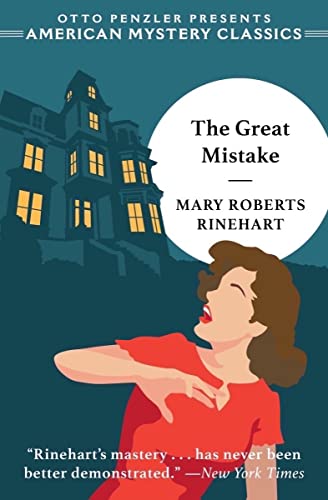 The Great Mistake (American Mystery Classics, Band 0) von Penzler Publishers