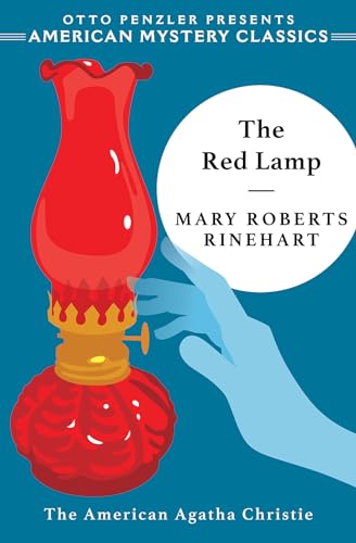 The Red Lamp (An American Mystery Classic, Band 0) von American Mystery Classics