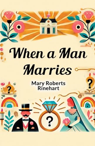 When a Man Marries von Double 9 Books