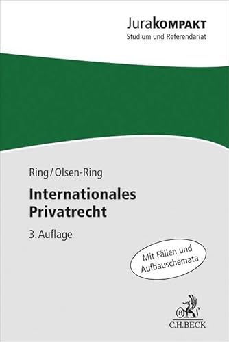 Internationales Privatrecht (Jura kompakt) von Beck C. H.