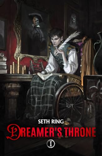 Dreamer's Throne: A Fantasy LitRPG Adventure Dreamer's Throne: A Fantasy LitRPG Adventure von Independently published