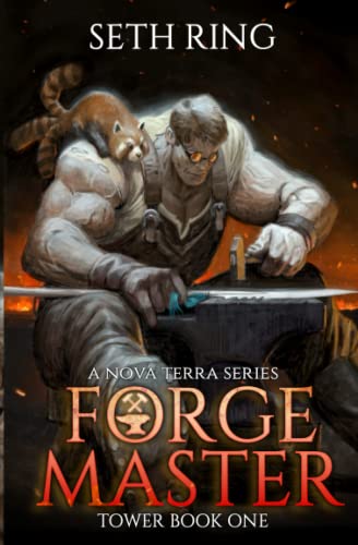 Forge Master: A LitRPG Adventure (Tower, Band 1) von Independently published