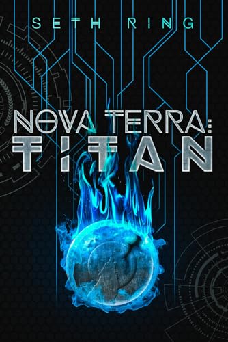 Nova Terra: Titan: Ein LitRPG/GameLit-Abenteuer Nova Terra: Titan: Ein LitRPG/GameLit-Abenteuer von Independently published