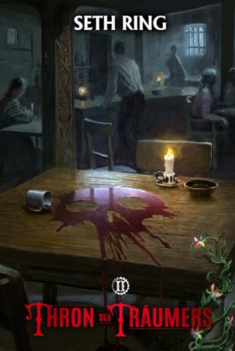Thron des Träumers 2: Ein Fantasy-LitRPG-Abenteuer Thron des Träumers 2: Ein Fantasy-LitRPG-Abenteuer von Independently published