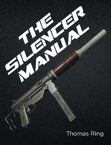 The Silencer Manual von Newman Springs