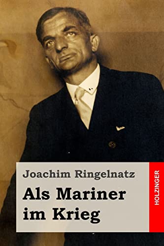 Als Mariner im Krieg Als Mariner im Krieg