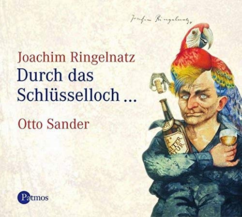 Durch das Schlüsselloch...: Erzählungen Durch das Schlüsselloch...: Erzählungen