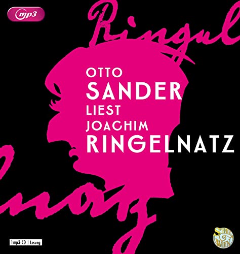 Otto Sander liest Joachim Ringelnatz: Schall&Wahn