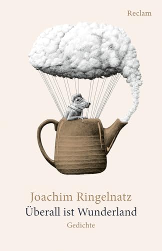 Überall ist Wunderland. Gedichte: Die schönsten Gedichte zum Schmunzeln und Lachen (Reclams Universal-Bibliothek) von Reclam, Philipp, jun. GmbH, Verlag