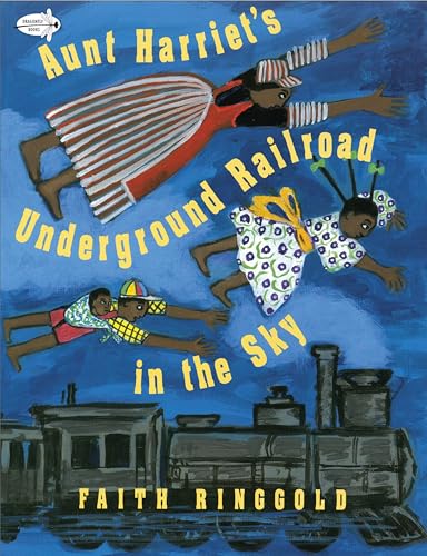 Aunt Harriet's Underground Railroad in the Sky von Dragonfly Books