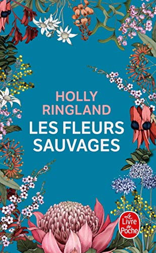 Les fleurs sauvages von Le Livre de Poche