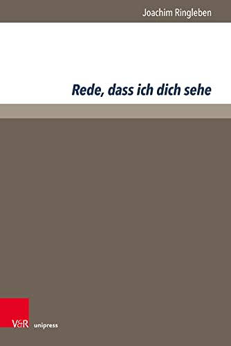 Rede, dass ich dich sehe (Hamann-Studien)