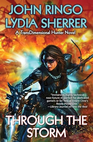 Through the Storm (Volume 2) (TransDimensional Hunter) von Baen