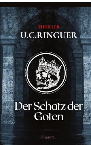Der Schatz der Goten: Großdruckausgabe.DE Der Schatz der Goten: Großdruckausgabe.DE von tredition