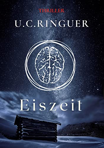 Eiszeit (Archäologie-Krimi)
