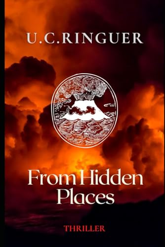 From Hidden Places (Archaeology Mysteries, Band 1)