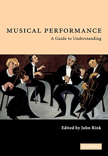 Musical Performance: A Guide to Understanding von Cambridge University Press
