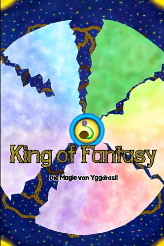 King of Fantasy: Die Magie von Yggdrasil von Independently published