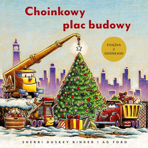 Choinkowy plac budowy. Książka z okienkami von Nasza Księgarnia