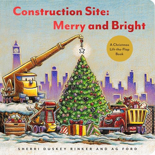 Construction Site: Merry and Bright: A Christmas Lift-the-Flap Book (Goodnight, Goodnight Construction Site)