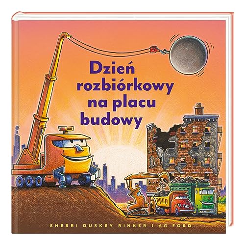 Dzień rozbiórkowy na placu budowy Dzień rozbiórkowy na placu budowy