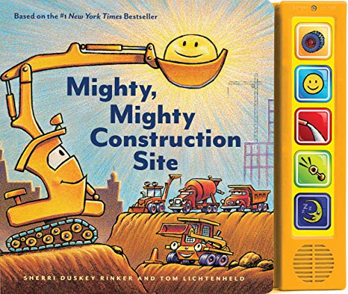 Mighty, Mighty Construction Site Sound Book (Books for 1 Year Olds, Interactive Sound Book, Construction Sound Book) (Goodnight, Goodnight Construction Site)