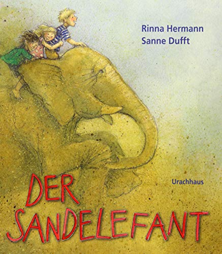 Der Sandelefant von Urachhaus/Geistesleben