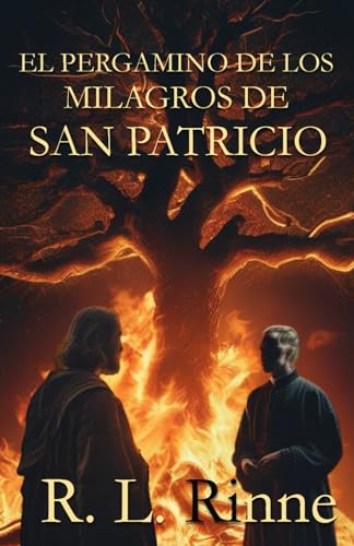 El Pergamino de los Milagros de San Patricio von Independently published